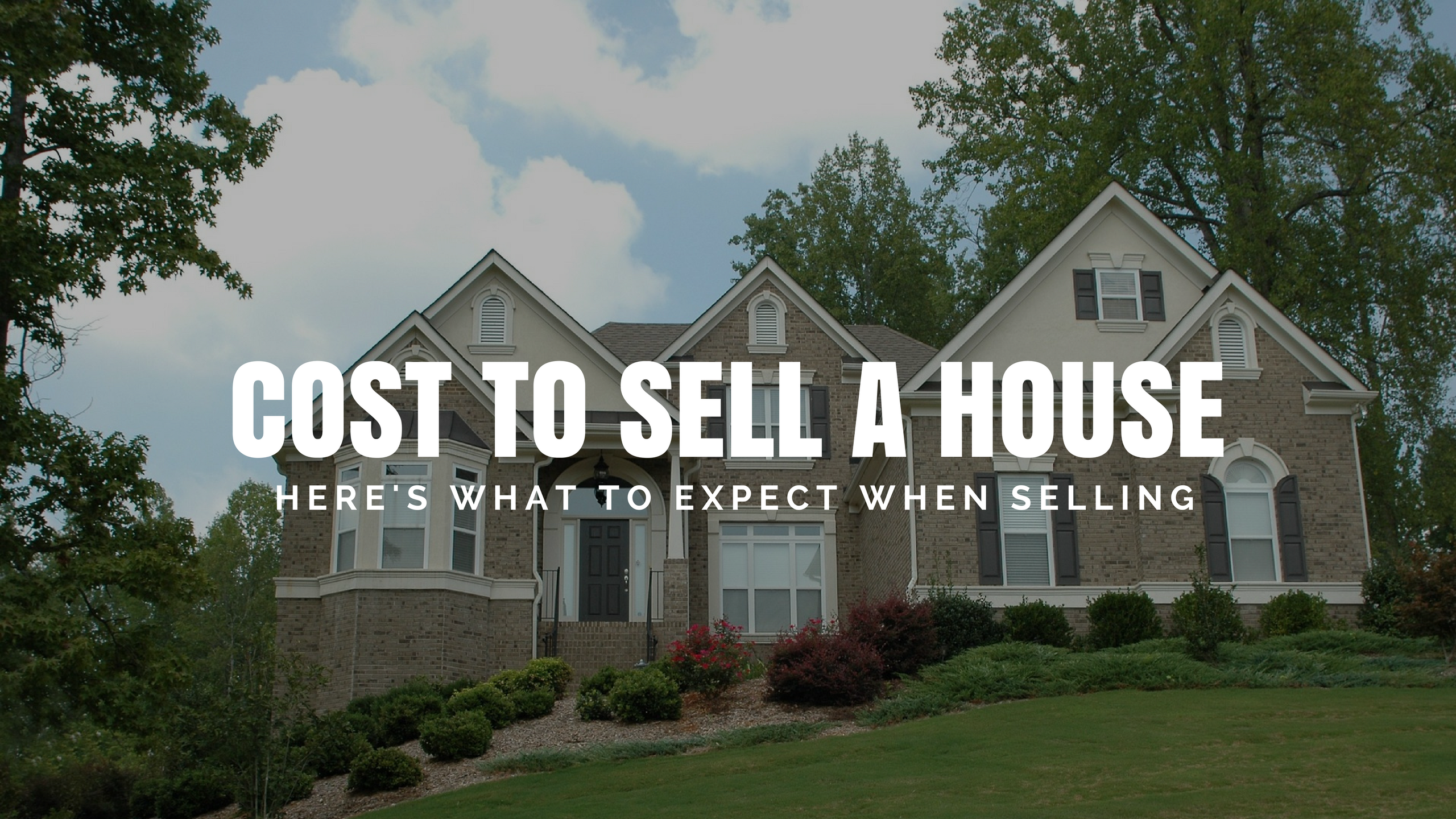 How Much Does It Cost To Sell A House? Closing Costs Etc.